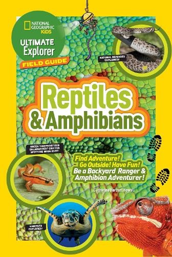 Catherine Herbert Ultimate Explorer Field Guide: Reptiles and Amph (Paperback)