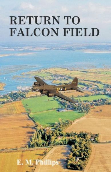 Return To Falcon Field