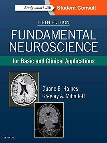 Fundamental Neuroscience for Basic – Hardcover, by Haines PhD FAAAS – Very Good