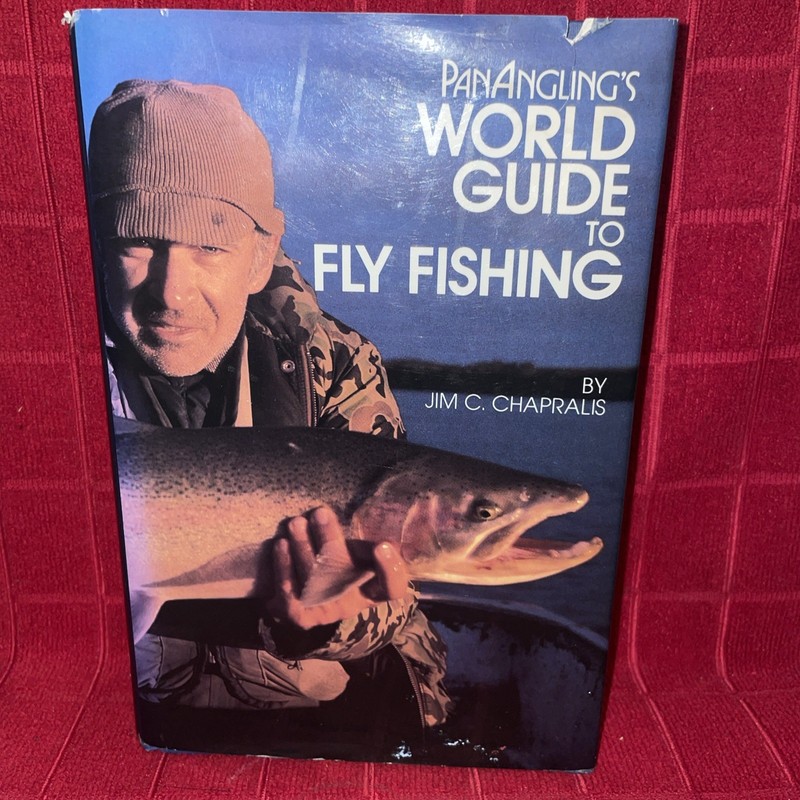 Pananglings World Guide to Fly Fishing By Jim C. Chapralis (SIGNED)(SEE PHOTOS)