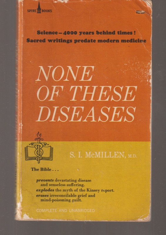 None Of These Diseases 1976 21st Spire S L McMillen Sacred Writings Mod Medicine