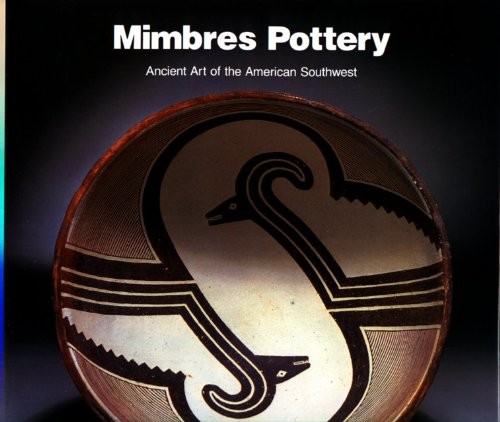 MIMBRES POTTERY: ANCIENT ART OF THE AMERICAN SOUTHWEST By J. J. Brody BRAND NEW