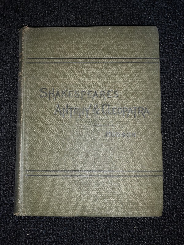 1909 Shakespeare’s Antony and Cleopatra Henry Hudson Vintage Literature Book
