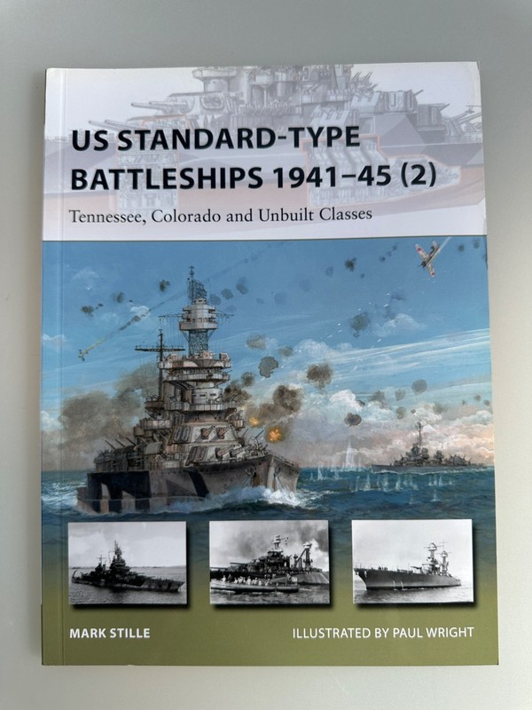 US Standard Type Battleships 1941-45 2 by Mark Stille Osprey Paperback