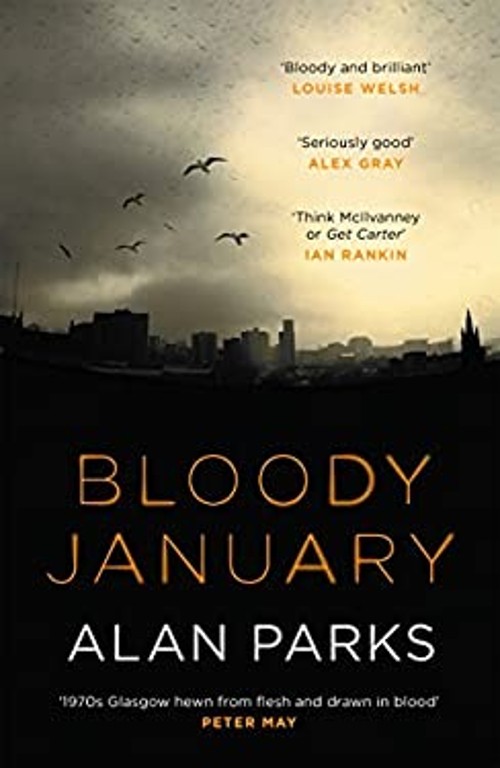 Bloody January Hardcover Alan Parks