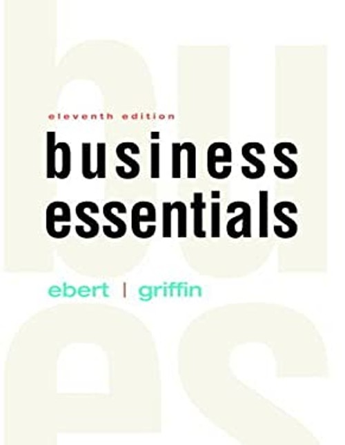 Business Essentials Hardcover Ricky W., Ebert, Ronald J. Griffin