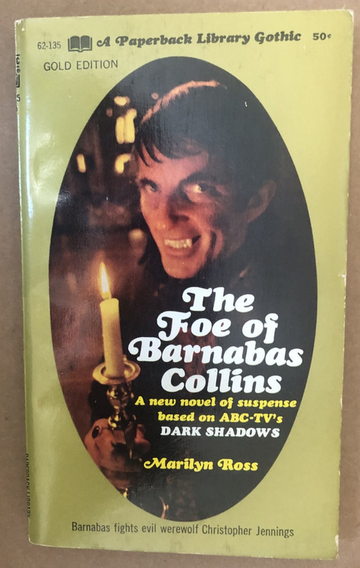 DARK SHADOWS #9 The Foe of Barnabas Collins (1969) Paperback Library 1st