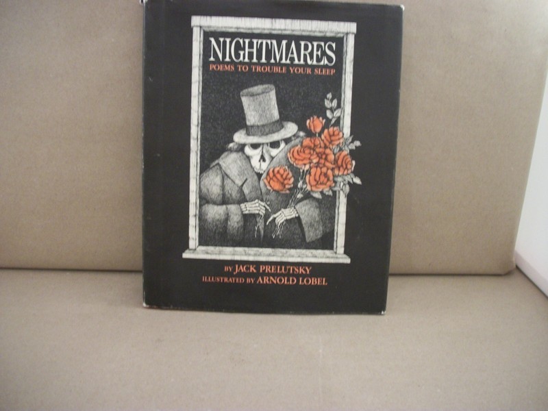 Nightmares: Poems to Trouble Your Sleep by Jack Prelutsky Hardcover 1976 Signed