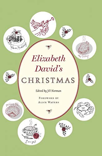 Elizabeth David’s Christmas