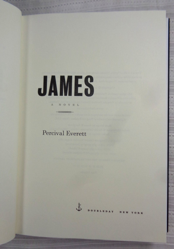 James (Pulitzer Prize Winner) A Novel by Percival Everett 2024 HC/DJ NEW! gallery