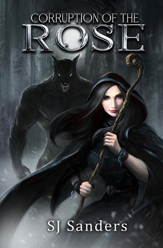 Corruption of the Rose by S.J. Sanders Paperback Book