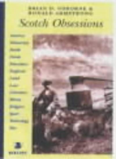 Scotch Obsessions By Brian Osborne, Ronald Armstrong, Brian D. O