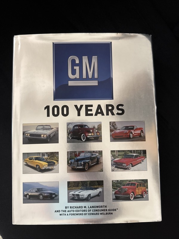 GM 100 Years by Richard M. Langworth HC General Motors History Photos Book
