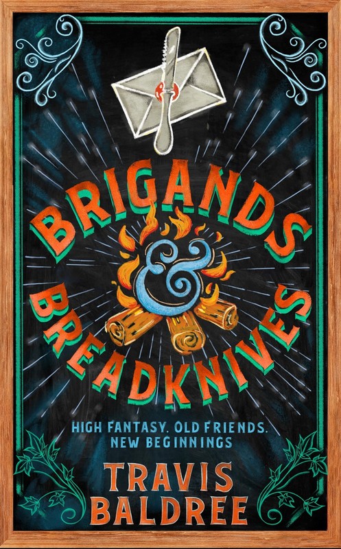 Brigands & Breadknives (Legends & Lattes, 3) by Travis Baldree NEW Paperback