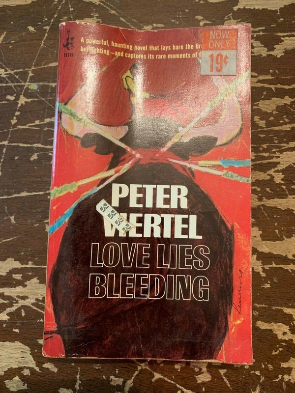 1966 Love Lies Bleeding by Peter Viertel Pocket Books 1st Printing Paperback