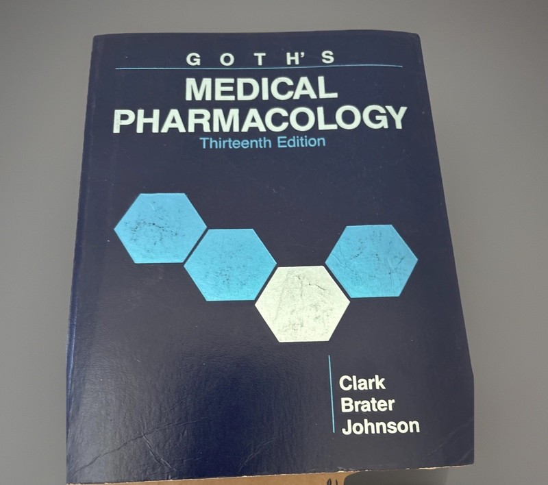 GOTH’S MEDICAL PHARMACOLOGY 13th Edition By Wesley G. Clark & D. Craig Brater