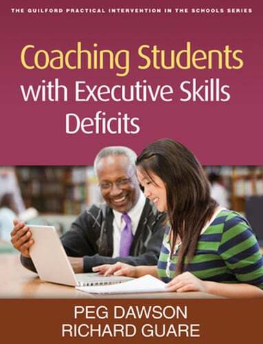 Coaching Students with Executive Skills Deficits by Edd Dawson, Peg: Used