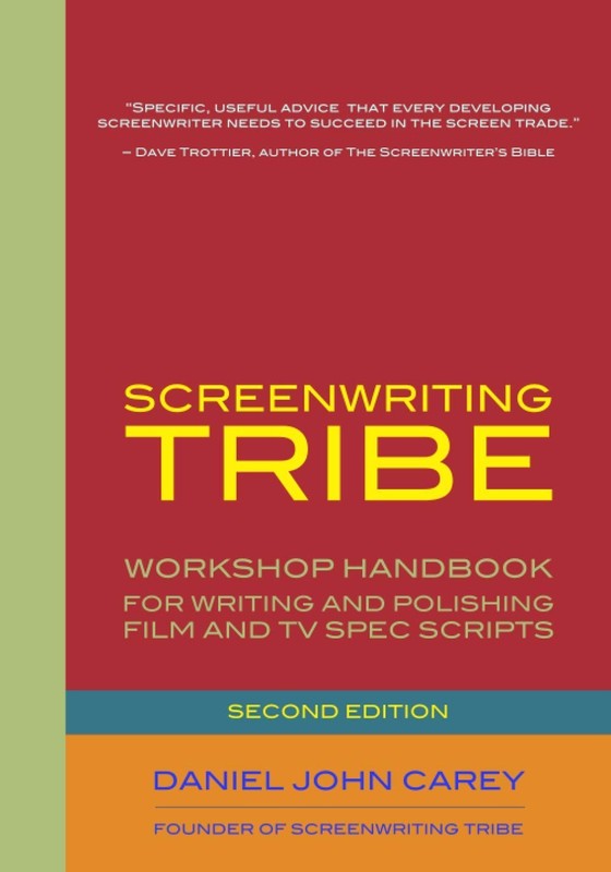 Screenwriting Tribe: Workshop Handbook for Writing and Polishing Film and TV…