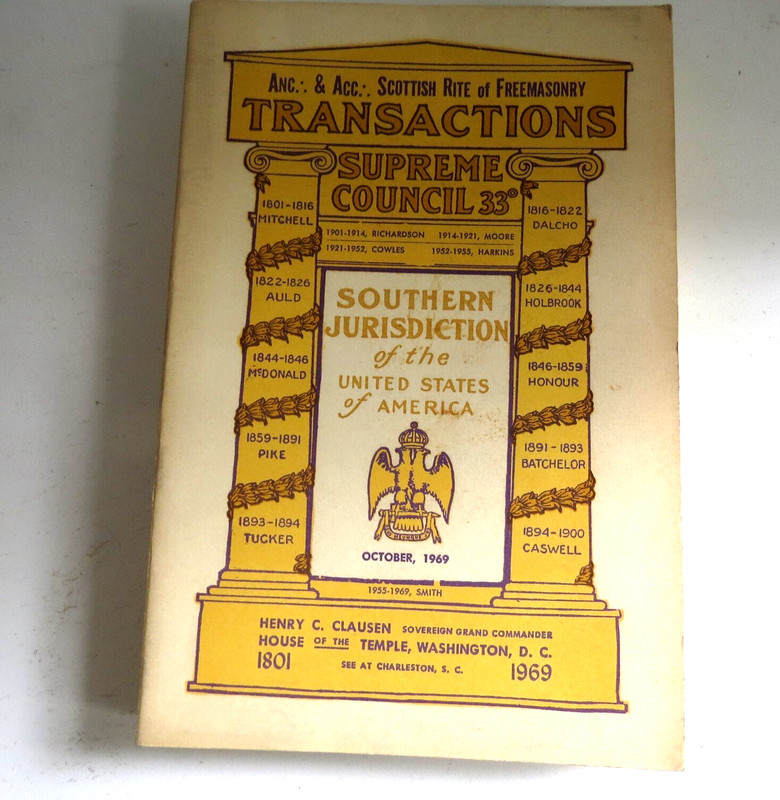 1969 The Supreme Council: Transactions Scottish Rite Freemasonry Vtg 499 pages