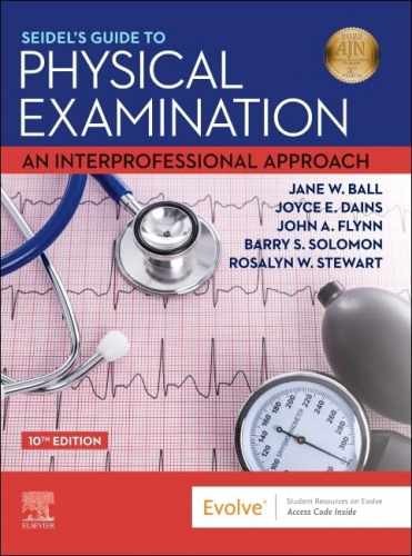 Seidel’s Guide to Physical – Hardcover, by Ball RN? DrPH? – Very Good v