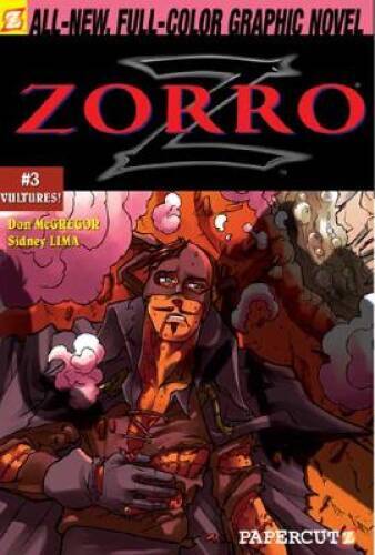 Zorro 3: Vultures (Zorro Papercutz Graphic Novels) – Paperback – GOOD