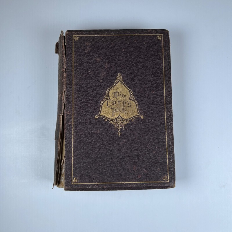 BALLADS, LYRICS, AND HYMNS by ALICE CARY 1866 antique book