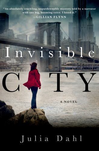 Invisible City: A Novel; Rebekah Roberts Nove- Julia Dahl, 1250043395, hardcover