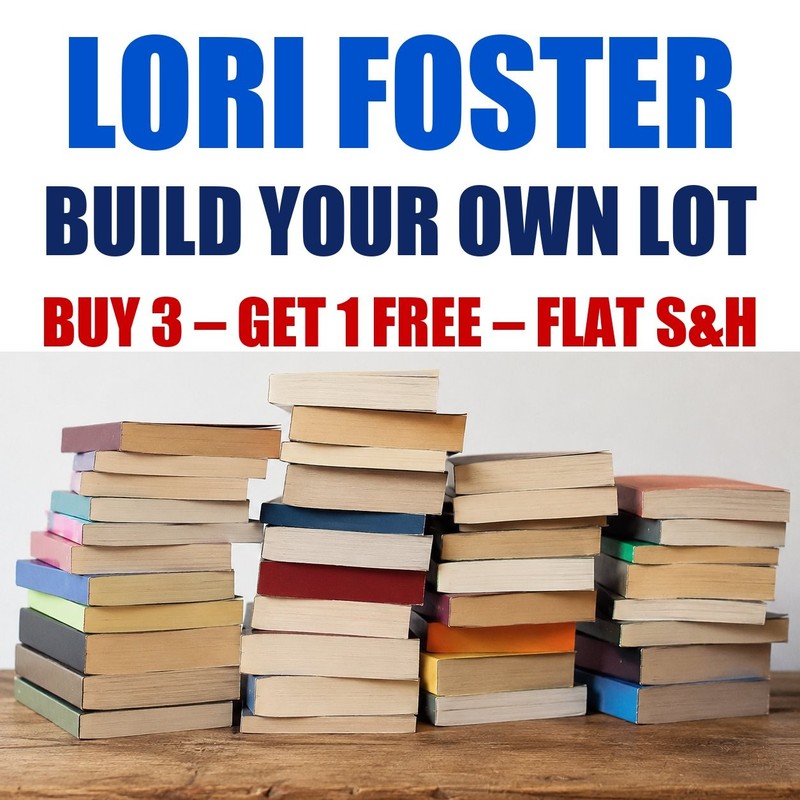Lori Foster Paperback Books – Build A Romance Novel Book Lot – Flat Shipping