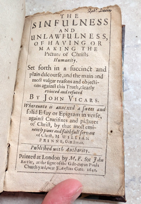 Rare SINFULNESS & UNLAWFULNESS MAKING PICTURE OF CHRIST by VICARS Puritan 1642