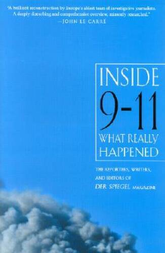 Inside 9-11: What Really Happened – Hardcover By Der Spiegel – GOOD