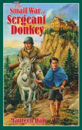 The Small War of Sergeant Donkey (Living History Library) – Paperback – GOOD
