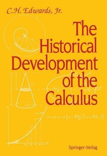 C.H.Jr. Edwards The Historical Development of the Calcul (Paperback) (UK IMPORT)