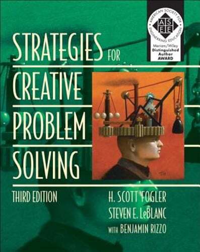 Strategies for Creative Problem Solving by H Fogler: Used