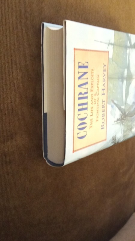 Cochrane: The Life and Exploits of a Fighting Captain Hardcover by Robert Harvey gallery