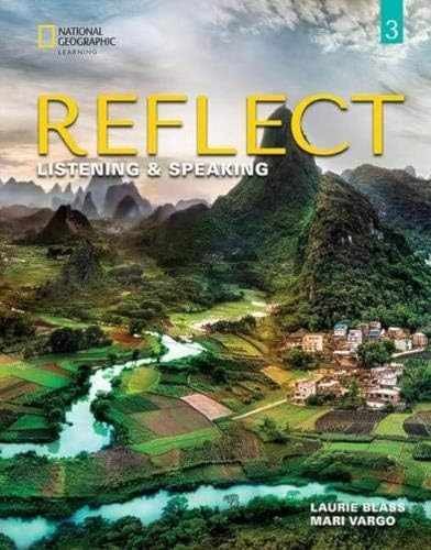 Reflect Listening & Speaking – Paperback, by Blass Laurie; Vargo – Acceptable n