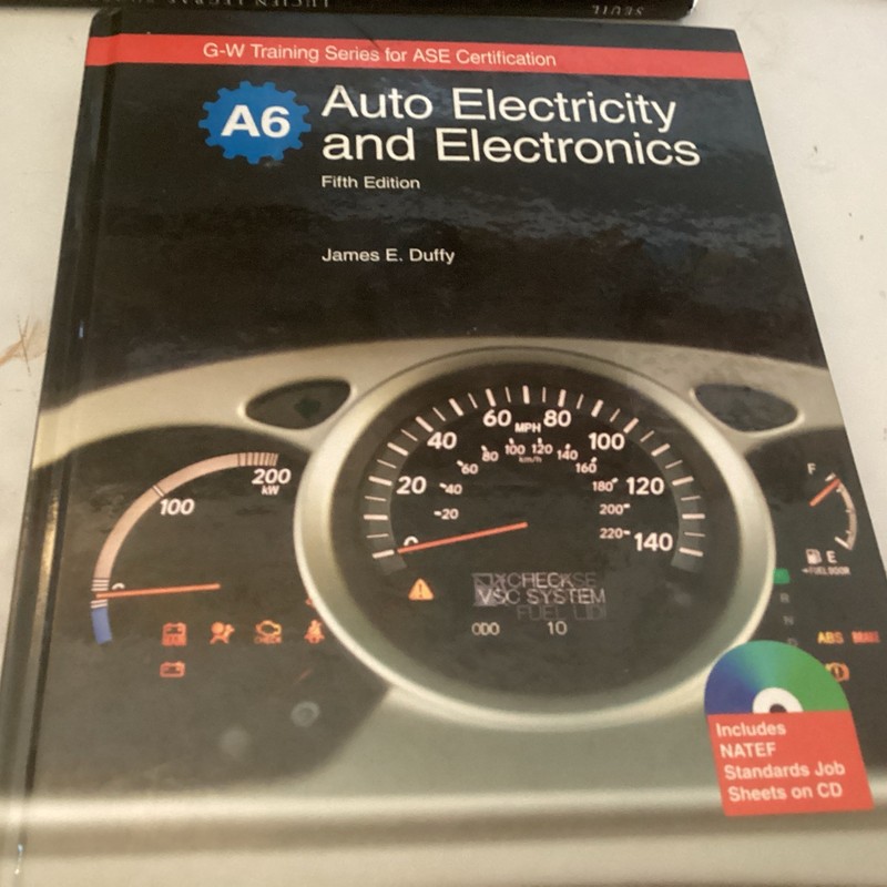 AUTO ELECTRICITY AND ELECTRONICS: PRINCIPLES, DIAGNOSIS, By Duffy-james-e