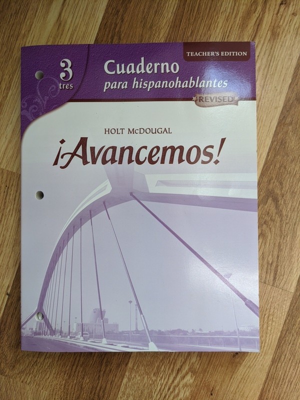 Avancemos 3 Cuaderno para hispanohablantes Teachers Paperback Edition Brand New