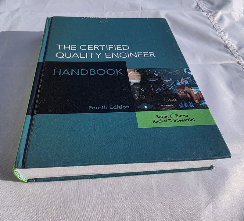 The Certified Quality Engineer Handbook by Rachel Silvestrini and Sarah Burke