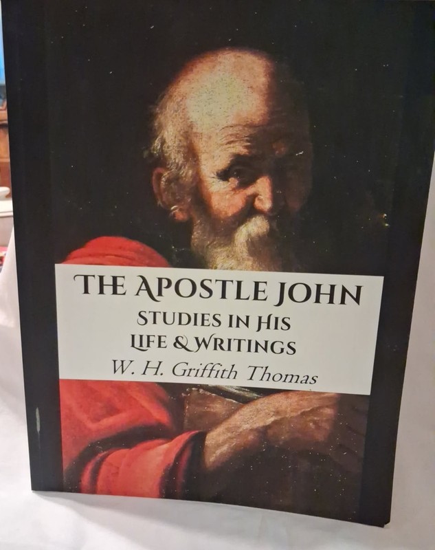 The Apostle John: Studies in His Life and Writings – Paperback – GOOD