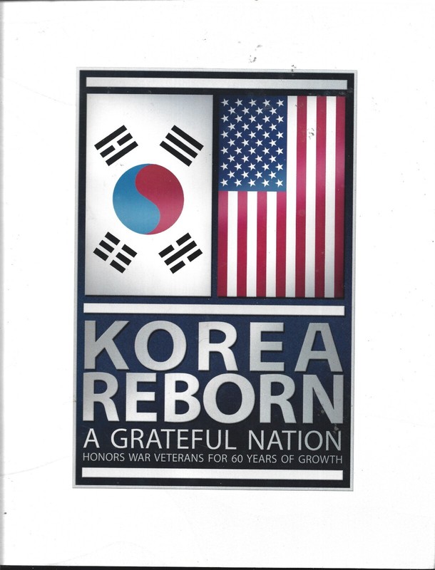Korea Reborn-Grateful Nation Honors War Veterans HB w/dj-2013-161 pages