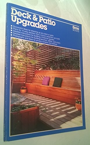 Deck and Patio Upgrades (Ortho Books), Ortho