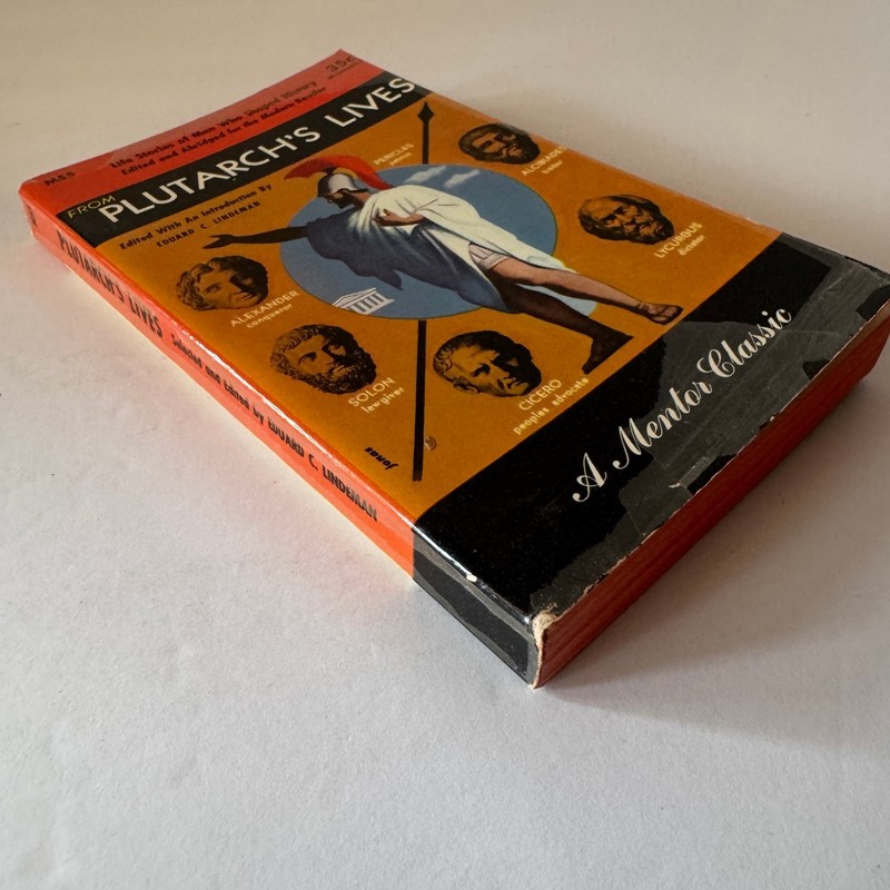 Plutarch's Lives Men Who Shaped History Lindeman 1950 Mentor Classic Paperback gallery