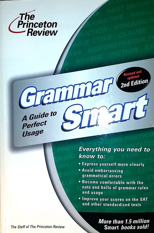 Grammar Smart: A Guide to Perfect Usage, 2nd Edition