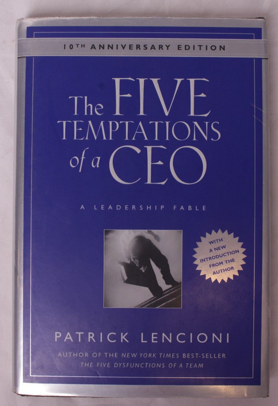 Five Temptations of a CEO A Leadership Fable by Patrick M. Lencioni (corner bump