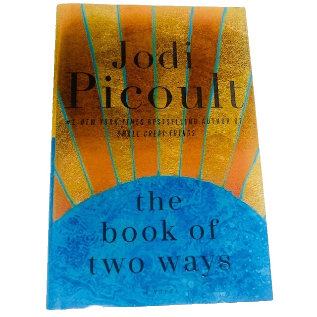 Book Jody Picoult The Book of Two Ways Hard Cover Acid Free Paper