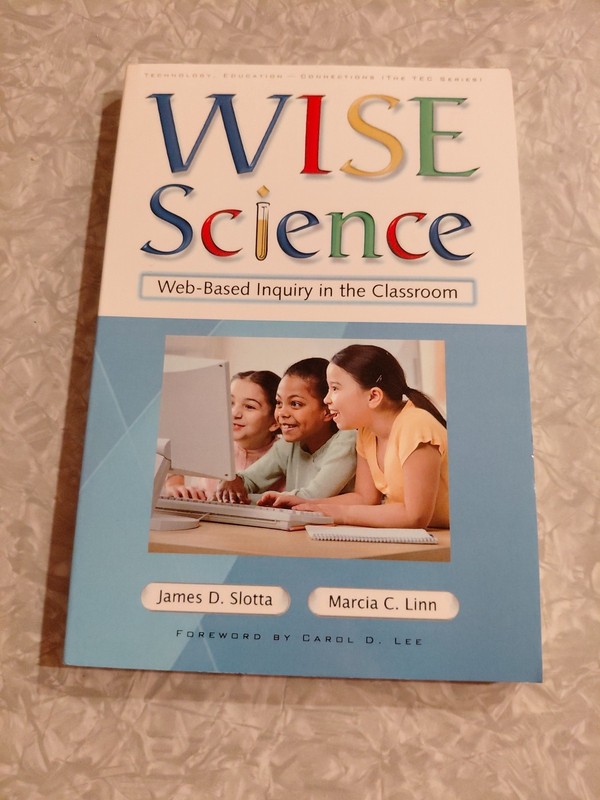 Technology, Education–Connections (The Tec Series) Ser.: WISE Science :…