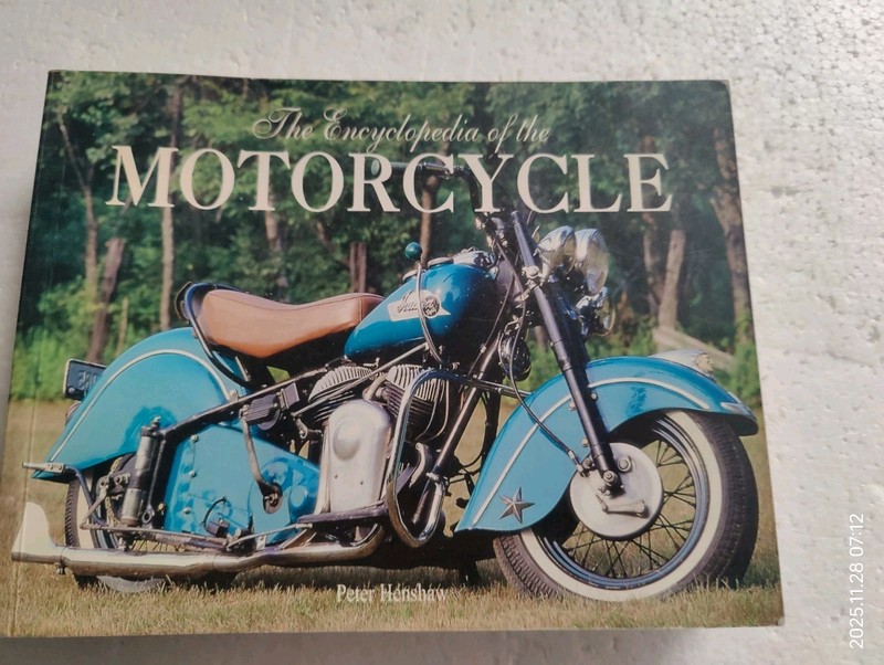 Encyclopedia of the Motorcycle by PETER HENSHAW