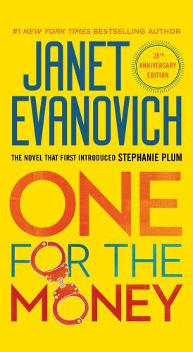 One for the Money; Stephanie Plum – paperback, 1982108525, Janet Evanovich