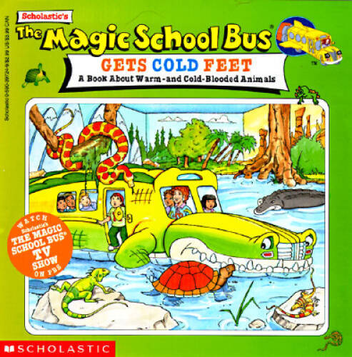 The Magic School Bus Gets Cold Feet: A Book About Hot-and Col – VERY GOOD