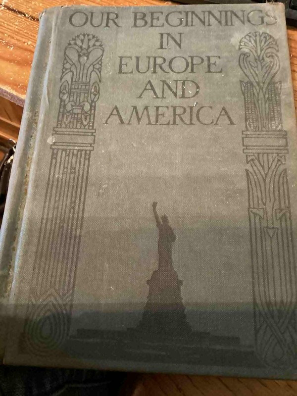 Our Beginnings In Europe And America Book 1930